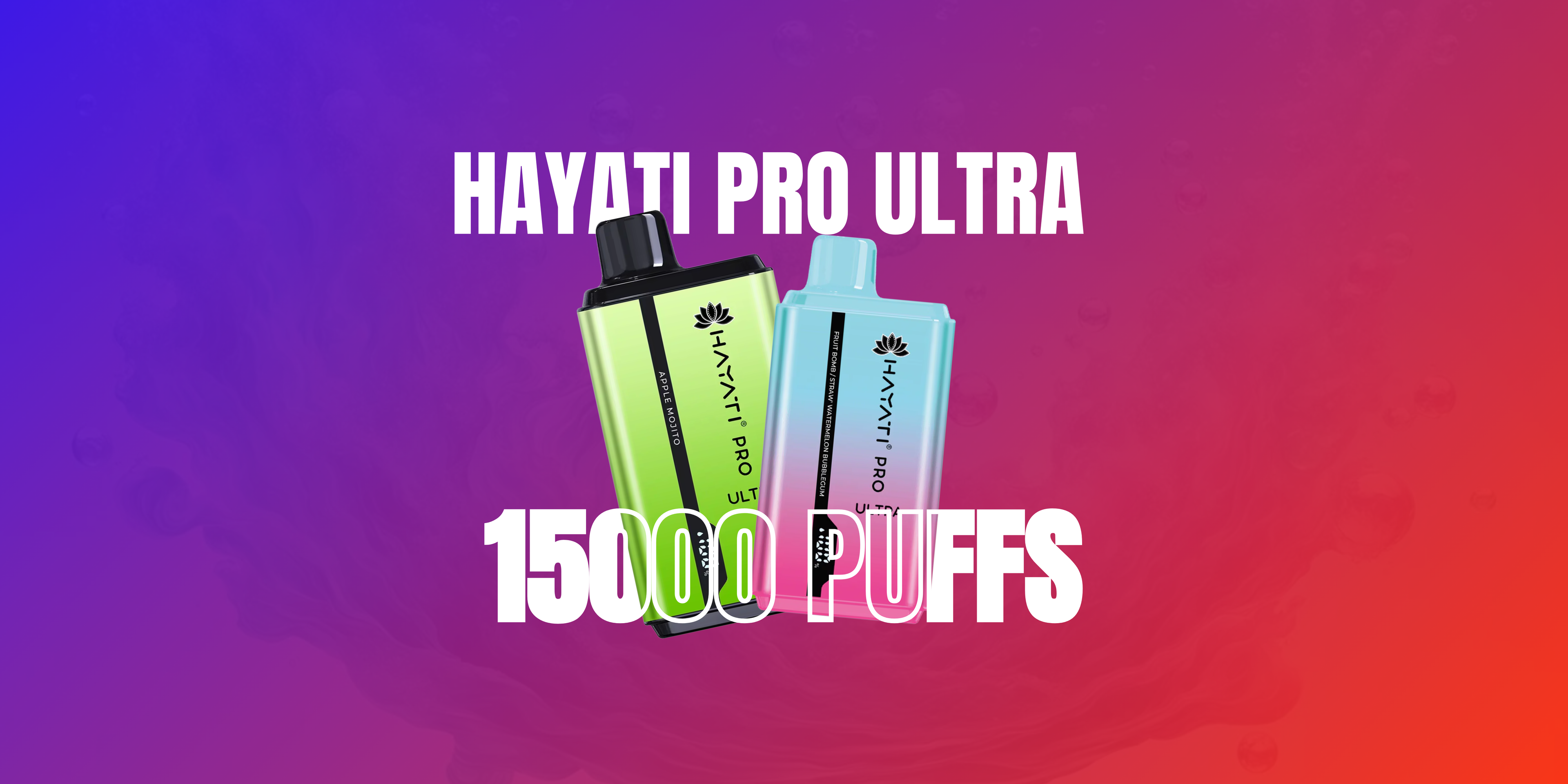 HAYATI Pro Ultra 15000 Puffs Banner